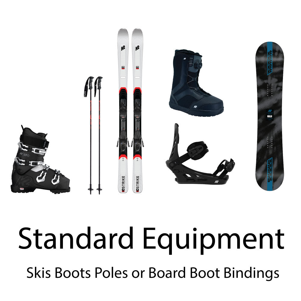 Standard Ski, Boots, Poles or Snowboard, Boots, Bindings